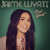 WYATT,JAIME – FEEL GOOD (BUBBLEGUM PINK INDIE EXCLUSIVE) - LP •