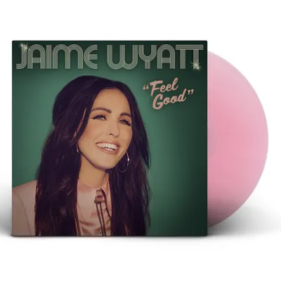 WYATT,JAIME – FEEL GOOD (BUBBLEGUM PINK INDIE EXCLUSIVE) - LP •