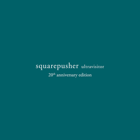 SQUAREPUSHER – ULTRA-VYBEISITOR (DELUXE 20TH ANNIVERSARY) - LP •