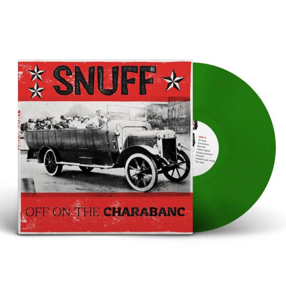 SNUFF – OFF ON THE CHARABANC - LP •