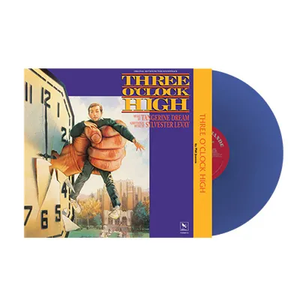 TANGERINE DREAM  – THREE O'CLOCK HIGH / O.S.T. (BLUE VINYL) - LP •