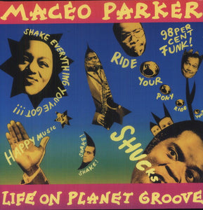 PARKER,MACEO <br/> <small>LIFE ON PLANET GROOVE (REISSUE)</small>