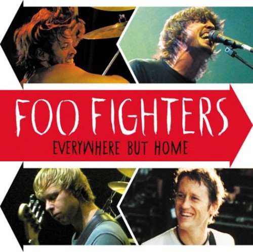 FOO FIGHTERS – EVERYWHERE BUT HOME - DVD •