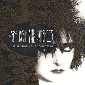 SIOUXSIE & BANSHEES – SPELLBOUND: THE COLLECTION (UK) - CD •