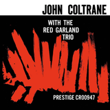 COLTRANE,JOHN – WITH THE RED GARLAND TRIO (ORIGINAL JAZZ CLASSICS SERIES) - LP •
