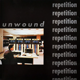 UNWOUND – REPETITION (BLOOD SPLATTER VINYL) - LP •