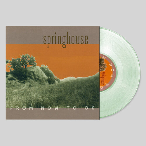 SPRINGHOUSE – FROM NOW TO OK (BONUS CD)(COKE BOTTLE GREEN) (RSD BLACK FRIDAY 2024) - LP •