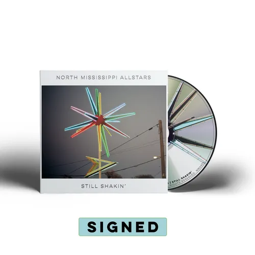 NORTH MISSISSIPPI ALLSTARS – STILL SHAKIN' (INDIE EXCLUSIVE SIGNED) - CD •