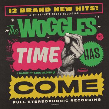 WOGGLES – TIME HAS COME - LP •