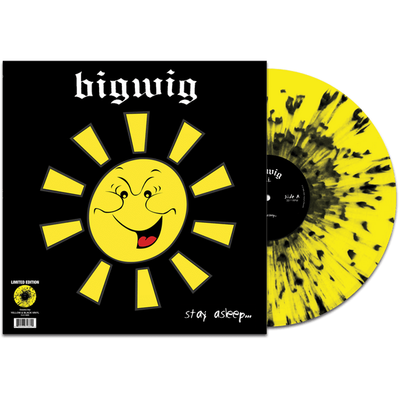 BIGWIG – STAY ASLEEP (YELLOW/BLACK SPLATTER) - LP •