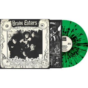 BRAIN EATERS – BRAIN EATERS (GREEN W/BLACK SPLATTER) - LP •