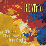 FLECK,BELA / EDMAR CASTANEDA / ANTONIO SANCHEZ TRIO – BEATRIO (RED ECO-MIX VINYL) - LP •