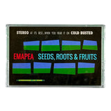 EMAPEA – SEEDS ROOTS & FRUITS - TAPE •