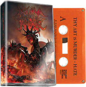 THY ART IS MURDER – HATE (ORANGE SHELL) - TAPE •