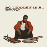DIDDLEY,BO – IS A LOVER - LP •
