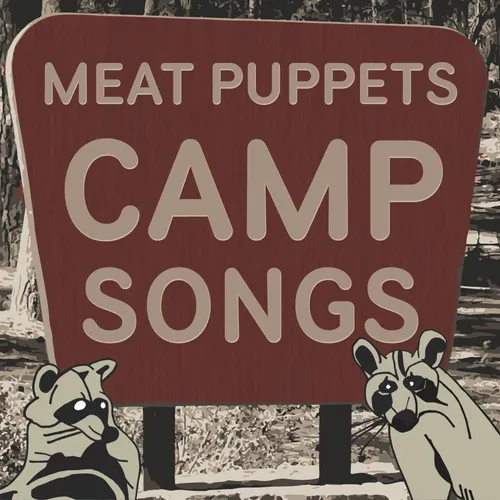 MEAT PUPPETS – CAMP SONGS - LP •