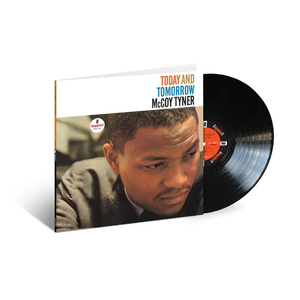 TYNER,MCCOY – TODAY AND TOMORROW (VERVE BY REQUEST SERIES) - LP •