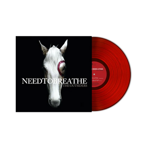 NEEDTOBREATHE – OUTSIDERS (TRANSLUCENT RED) - LP •