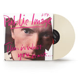 PUBLIC IMAGE LTD. – THIS IS WHAT YOU WANT (ELEKTRA 75 CLOUDY TRANSLUCENT BRICK & MORTAR EXCLUSIVE) - LP •