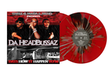 DA HEADBUSSAZ – DAT'S HOW IT HAPPEN TO 'M (RED AND BLACK SPLASH WITH SILVER SPLATTER) - LP •