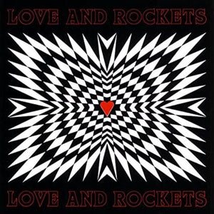 LOVE & ROCKETS – LOVE AND ROCKETS - LP •