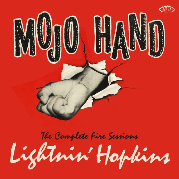 HOPKINS,LIGHTNIN' – MOJO HAND: COMPLETE FIRE SESSI - LP •