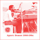 GIBSON,ANDRE & UNIVERSAL TOGET – APART: DEMOS (1980-1984) (WHITE VINYL) - LP •