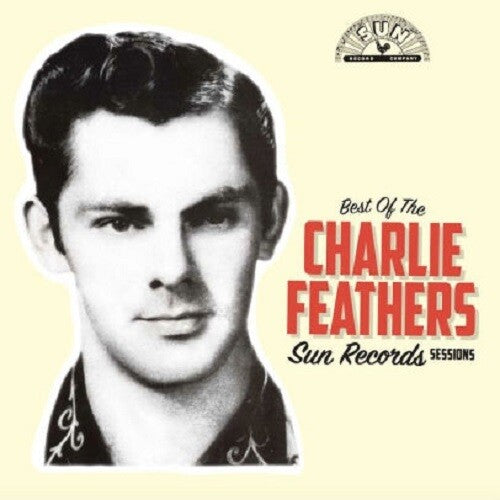 FEATHERS,CHARLIE – BEST OF THE SUN RECORDS SESSIONS (YELLOW & BLACK) - LP •