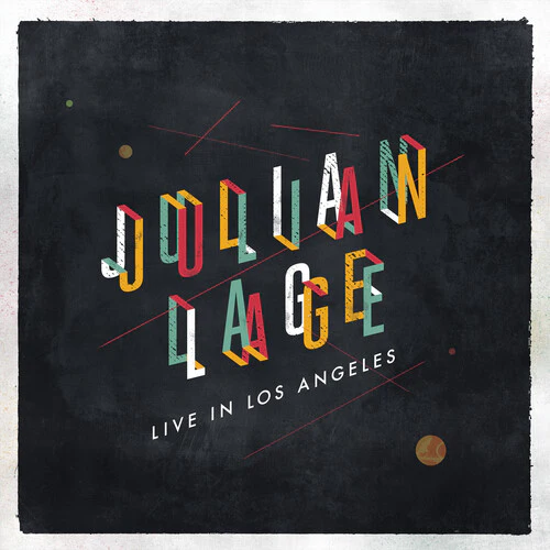 LAGE,JULIAN – LIVE IN LOS ANGELES (RED VINYL)  (RSD BLACK FRIDAY 2024) - LP •