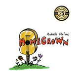 MALONE,MICHELLE – HOME GROWN (GREEN VINYL) - LP •