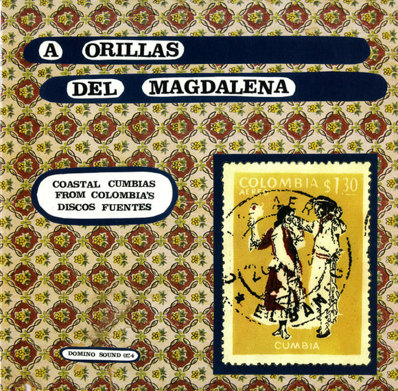 ORILLAS DEL MAGDALENA / VARIOUS – COASTAL CUMBIAS FROM COLOMBIA'S DISCOS FUENTES - LP •