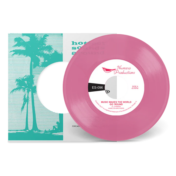 HAMILTON BROTHERS – MUSIC MAKES THE WORLD GO ROUND (CLEAR PINK) - 7