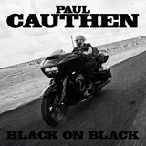 CAUTHEN,PAUL – BLACK ON BLACK (BLACK ICE) - LP •