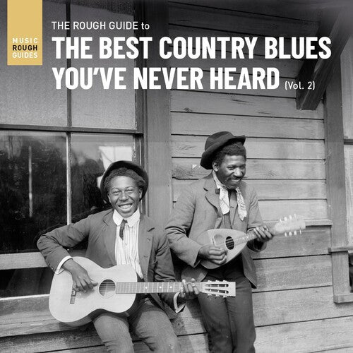 ROUGH GUIDE TO THE BEST COUNTRY BLUES YOU'VE NEVER HEARD VOL. 2 – VARIOUS - LP •