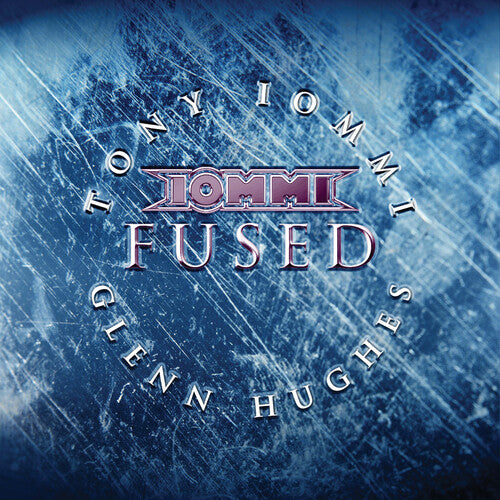 IOMMI,TONY – FUSED (WITH GLENN HUGHES) - CD •