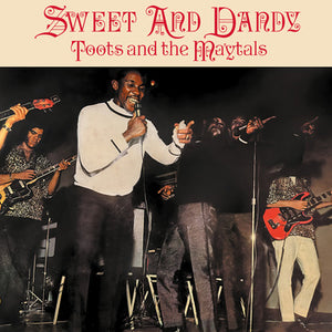 TOOTS & THE MAYTALS – SWEET & DANDY - LP •