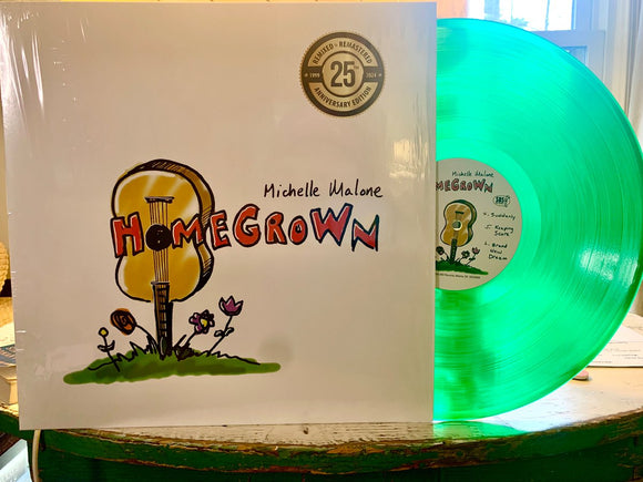 MALONE,MICHELLE – HOME GROWN (GREEN VINYL) - LP •