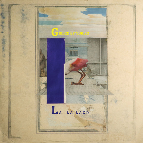 GUIDED BY VOICES – LA LA LAND - LP •