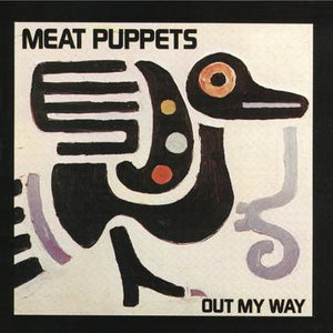 MEAT PUPPETS – OUT MY WAY - CD •