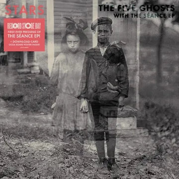 STARS – FIVE GHOSTS (WITH THE SEANCE EP) (RSD24) - LP •