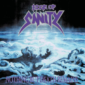 EDGE OF SANITY – NOTHING BUT DEATH REMAINS (REISSUE) - CD •