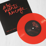SHE WANTS REVENGE – TEAR YOU APART (CHERRY RED) - 7" •