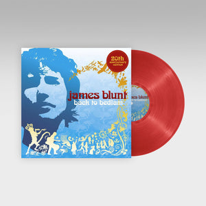 BLUNT,JAMES – BACK TO BEDLAM (20TH ANNIVERSARY - RED VINYL) - LP •