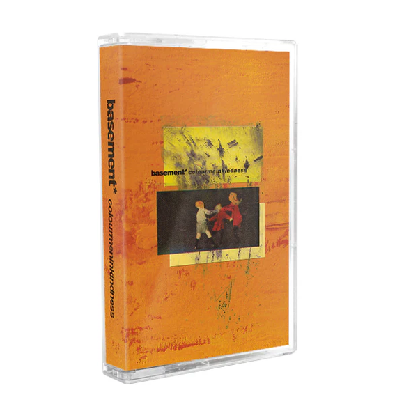 BASEMENT – COLOURMEINKINDNESS - TAPE •