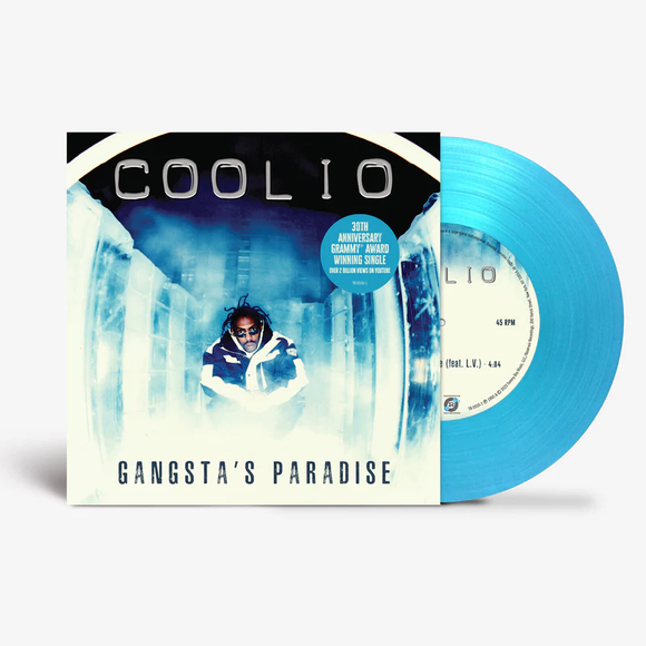COOLIO – GANGSTA'S PARADISE (BLUE VINYL) - 7