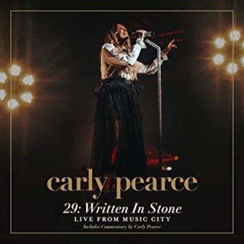 PEARCE,CARLY – 29: WRITTEN IN STONE: LIVE FROM MUSIC CITY - LP •