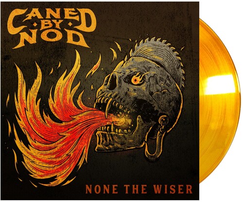 CANED BY NOD – NONE THE WISER (ORANGE) - LP •