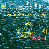 EXPLOSIONS IN THE SKY – ALL OF A SUDDEN I MISS EVERYON - CD •