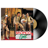 BRONCO – BRONCO AMIGO - LP •