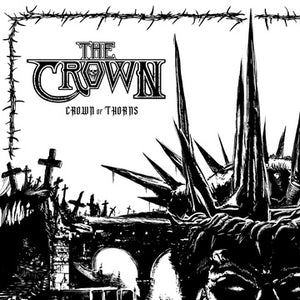 CROWN – CROWN OF THORNS - CD •